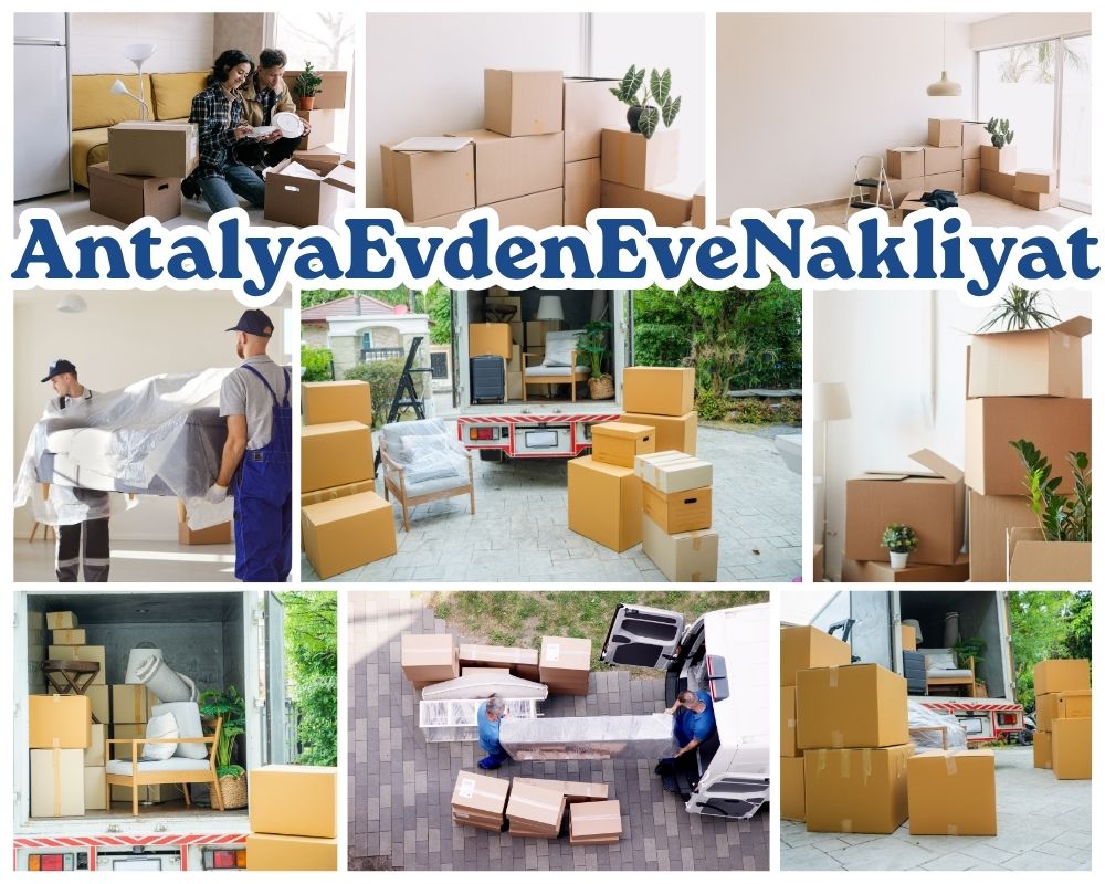 Antalya Adaklı Evden Eve Asansörlü Taşımacılık
